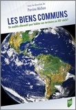 Perrine Michon - Les biens communs - Un modèle alternatif pour habiter nos territoires au XXIe siècle.