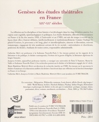 Genèses des études théâtrales en France. XIXe-XXe siècles