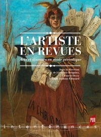 Laurence Brogniez et Clément Dessy - L'artiste en revues - Arts et discours en mode périodique.