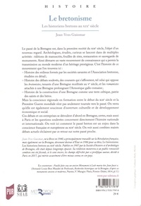 Le bretonisme. Les historiens bretons au XIXe siècle 2e édition