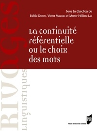 Estèle Dupuy et Victor Millogo - La continuité référentielle ou le choix des mots - Dans les textes français et anglais.