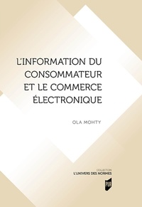 Ola Mohty - L'information du consommateur et le commerce électronique.