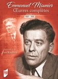 Emmanuel Mounier - Oeuvres complètes - Tome 1, 1922-1932.