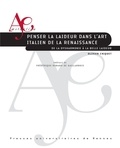 Olivier Chiquet - Penser la laideur dans l'art italien de la Renaissance - De la dysharmonie à la belle laideur.