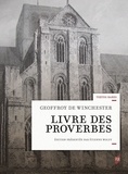 Geoffroy de Winchester - Livre des proverbes.