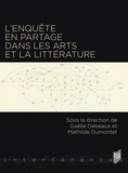 Gaëlle Debeaux et Mathilda Dumontet - L'enquête en partage dans les arts et la littérature.