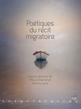 Miloud Gharrafi et Martina Censi - Poétiques du récit migratoire.