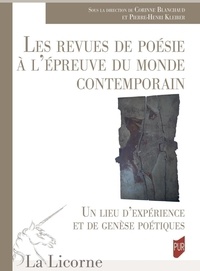 Corinne Blanchaud et Pierre-Henri Kleiber - Les revues de poésie à l'épreuve du monde contemporain.