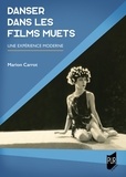 Marion Carrot - Danser dans les films muets - Une expérience moderne.