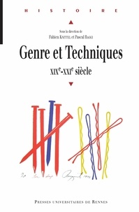 Fabien Knittel et Pascal Raggi - Genre et Techniques (XIXe-XXIe siècle).