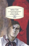 Velibor Colic - La Vie fantasmagoriquement brève et étrange d'Amadeo Modigliani.