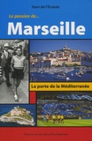 Yann de L'Ecotais - La Passion de Marseille.