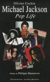 Olivier Cachin - Michael Jackson - Pop Life.