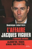 Dominique Labarrière - L'affaire Jacques Viguier - L'engrenage infernal.