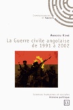 Amadou Koné - La guerre civile angolaise de 1991 à 2002.