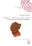 Lomomba Emongo - Ingeta, qu'il en soit ainsi - Ou Chronique d'une révolution commencée.