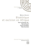 Marcel Kouassi - Bioéthique et excision en Afrique.