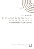 Kaveh Dastooreh - Le dilemme de la continuité et de la discontinuité - La diversité méthodologique foucaldienne.