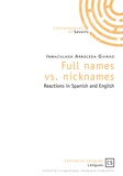 Inmaculada de Jesús Arboleda Guirao - Full names vs. Nicknames - Reactions in Spanish and English.