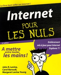 John Levine et Margaret Levine Young - Internet pour les Nuls.