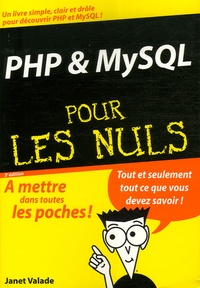 Janet Valade - PHP et MySQL pour les Nuls.