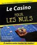 Kevin Blackwood et François Montmirel - Le Casino pour les Nuls.
