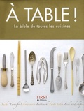 Mario Batali - A table ! - La bible de toutes les cuisines.