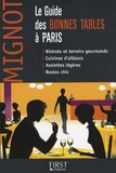 Caroline Mignot - Le Guide des bonnes tables à Paris.