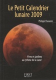 Philippe Chavanne - Le Petit Calendrier lunaire 2009.