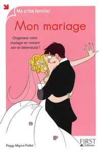 Peggy Mignot - Mon mariage.