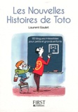 Laurent Gaulet - Les nouvelles histoires de Toto.
