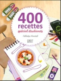 Héloïse Martel - 400 recettes spécial étudiants.