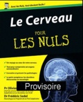 Fred Sedel et Olivier Lyon-Caen - Le Cerveau pour les nuls.