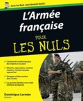 Dominique Lormier - L'Armée française pour les nuls.
