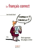 Jean-Joseph Julaud - Le petit livre du français correct.