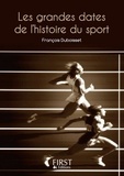 François Duboisset - Les grandes dates de l'histoire du sport.