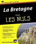 Jean-Yves Paumier - La Bretagne pour les nuls.