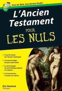 Eric Denimal - L'Ancien Testament pour les nuls.