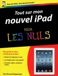 Paul Durand Degranges - Tout sur mon nouvel iPad pour les nuls.