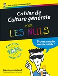 Jean-Joseph Julaud - Cahier de Culture générale pour les Nuls.