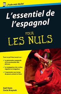 Gail Stein et Cecie Kraynak - L'essentiel de l'espagnol pour les nuls.