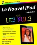 Edward C. Baig - Le Nouvel iPad 3e génération pour les nuls.