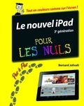 Bernard Jolivalt - Le nouvel iPad 3e génération Pas à pas pour les nuls.