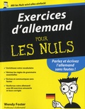 Wendy Foster - Exercices d'allemand pour les nuls.