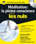 Shamash Alidina - Méditation : la pleine conscience pour les nuls. 1 CD audio