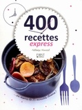 Héloïse Martel - 400 recettes express.