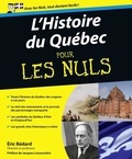 Eric Bédard - Histoire du Québec pour les nuls.