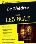 Marie-Dominique Porée - Le Théâtre pour les nuls.
