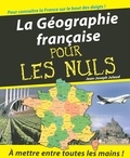 Jean-Joseph Julaud - La Géographie française pour les Nuls.