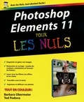 Barbara Obermeier et Ted Podova - Photoshop Elements 11 pour les nuls.